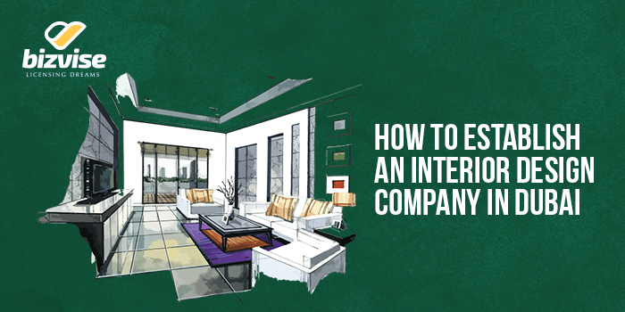how-to-establish-an-interior-design-company-in-dubai.jpg