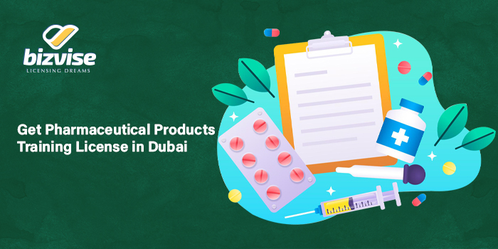 navigating-the-pharmaceutical-products-trading-license-process-in-dubai-uae-with-bizvise